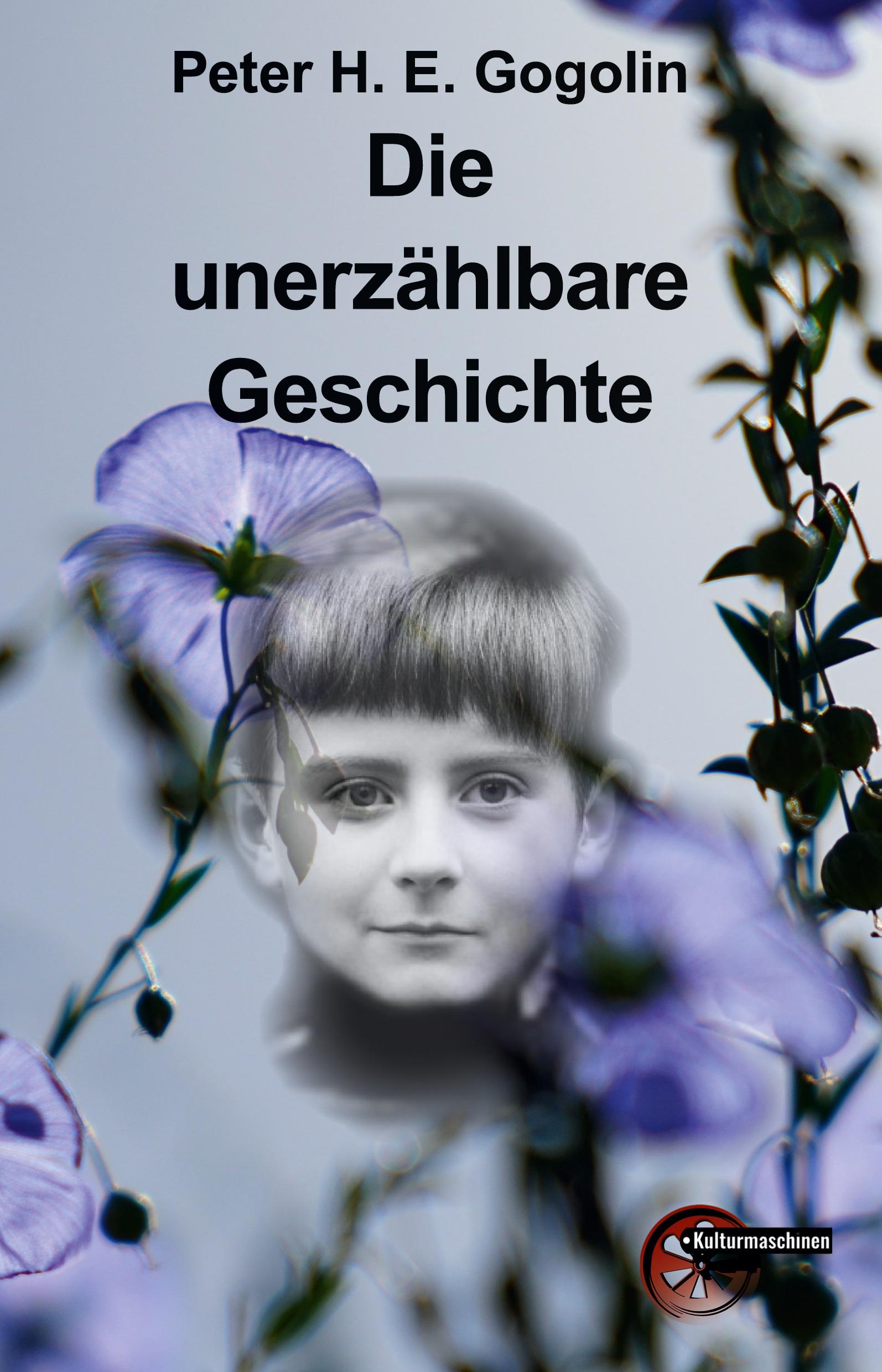 Vorderes Coverbild Die unerzählbare Geschichte
