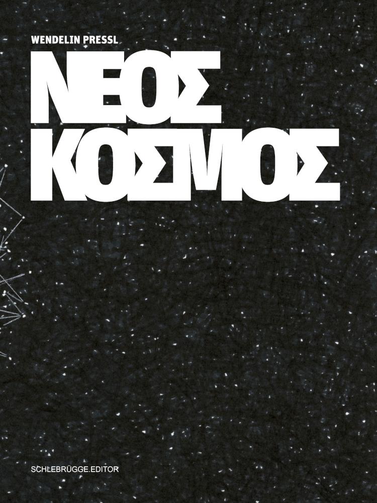 Vorderes Coverbild Wendelin Pressl - Neos Kosmos