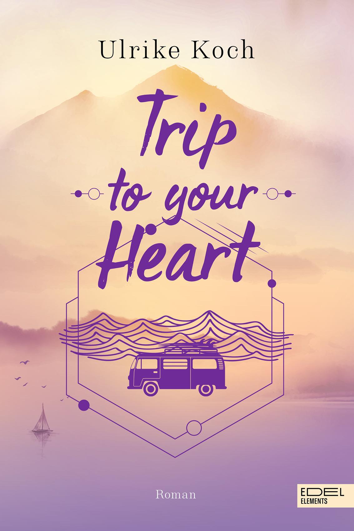 Vorderes Coverbild Trip to your Heart