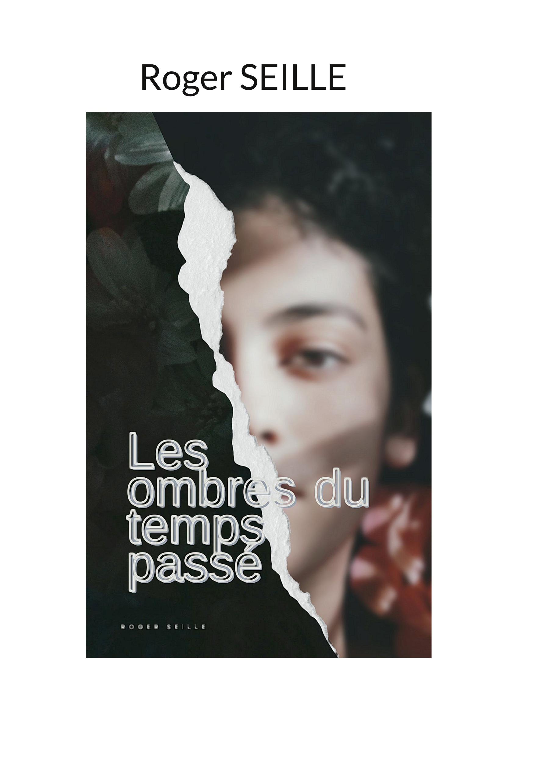Vorderes Coverbild Les Ombres du Temps Passé