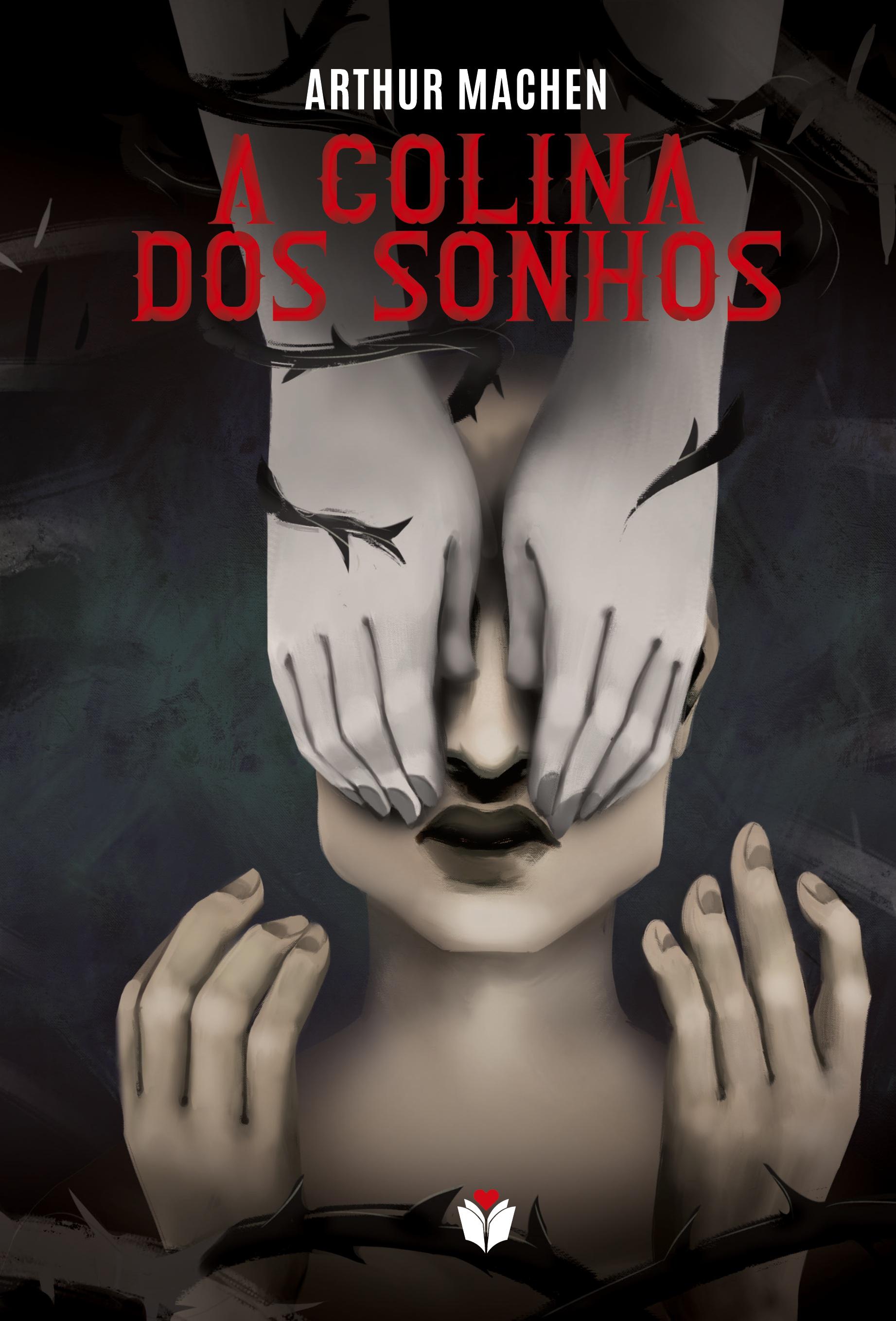 Vorderes Coverbild A COLINA DOS SONHOS