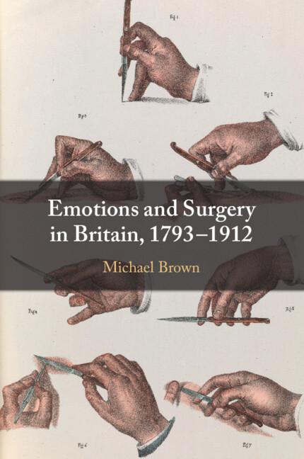 Vorderes Coverbild Emotions and Surgery in Britain, 1793-1912