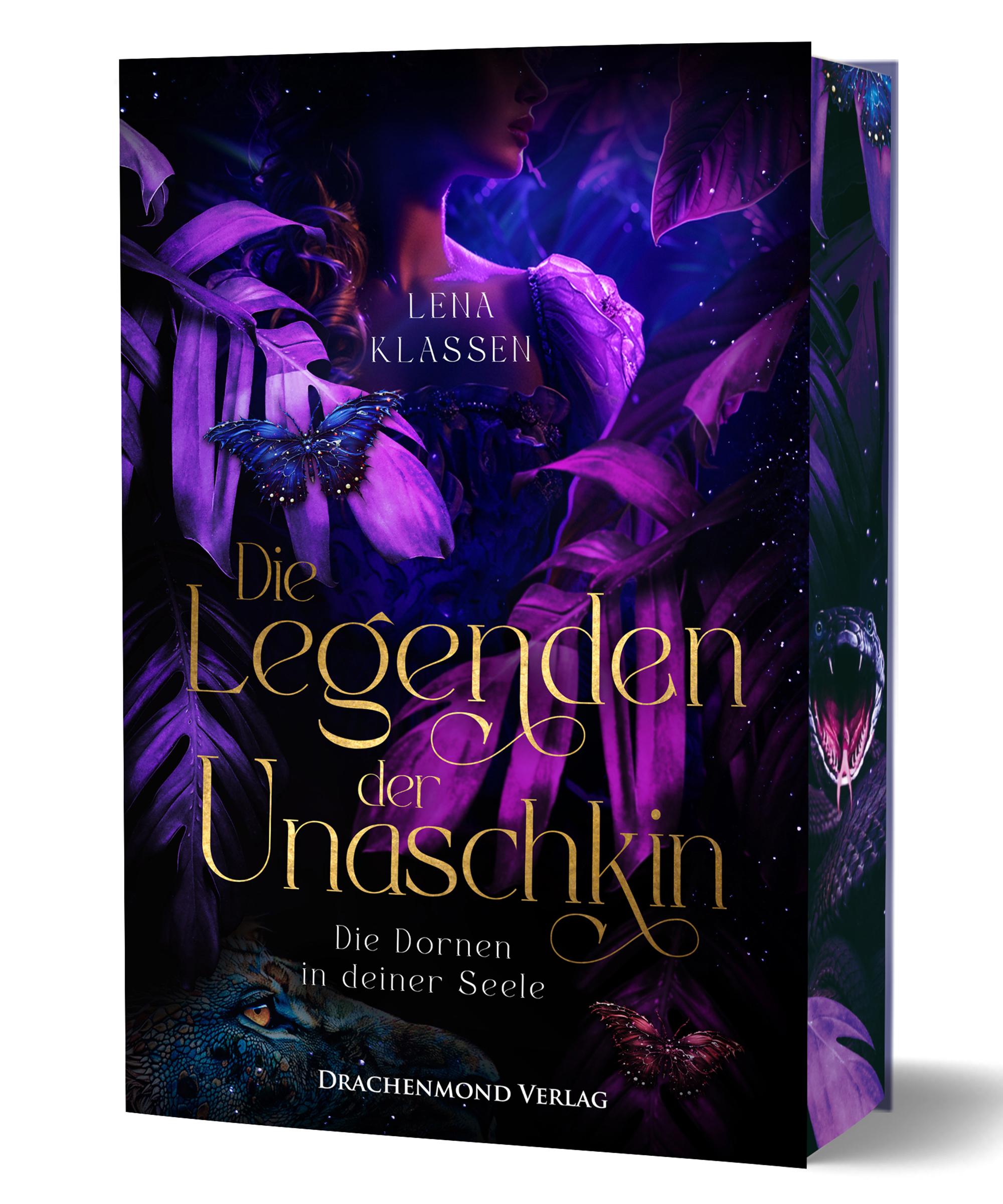 Vorderes Coverbild Die Legenden der Unaschkin - Die Dornen in deiner Seele