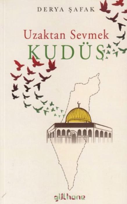 Vorderes Coverbild Uzaktan Sevmek - Kudüs