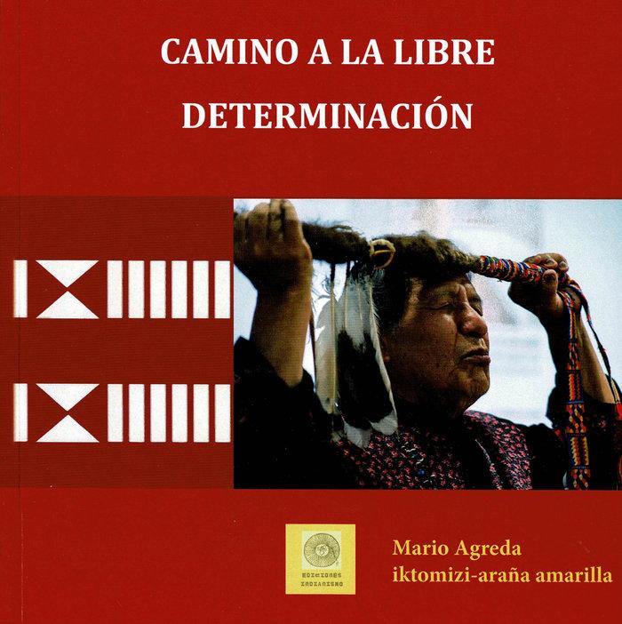 Vorderes Coverbild Camino a la libre determinación