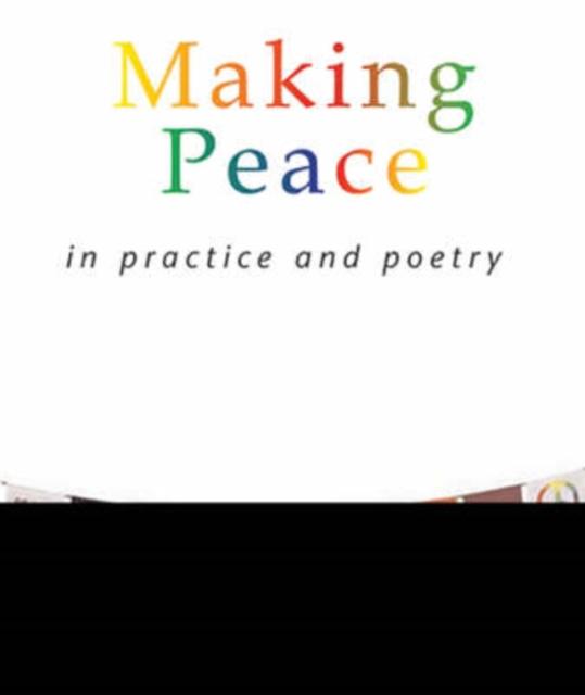 Vorderes Coverbild Making Peace In Practice And Poetry