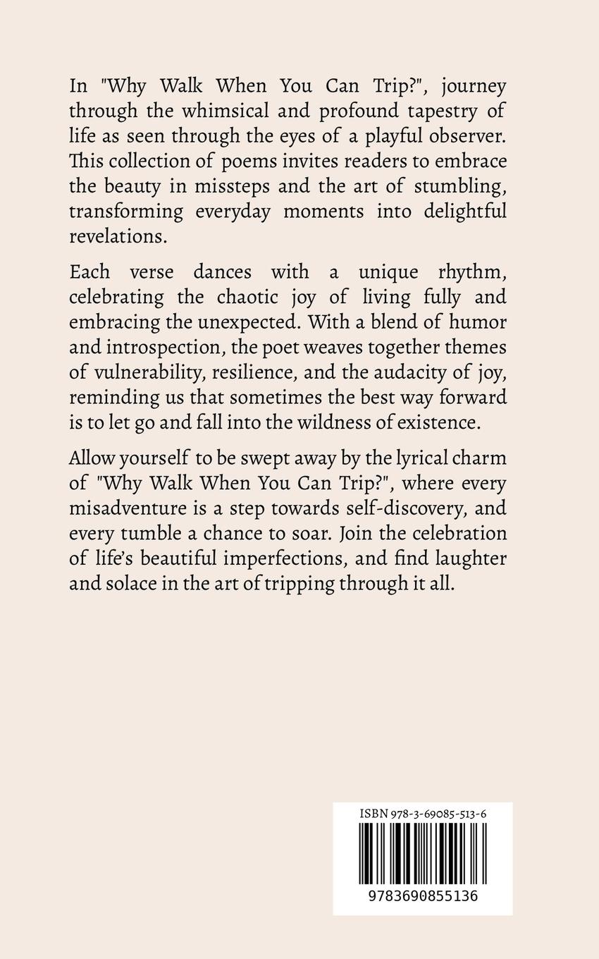 Rückseitencover Why Walk When You Can Trip?