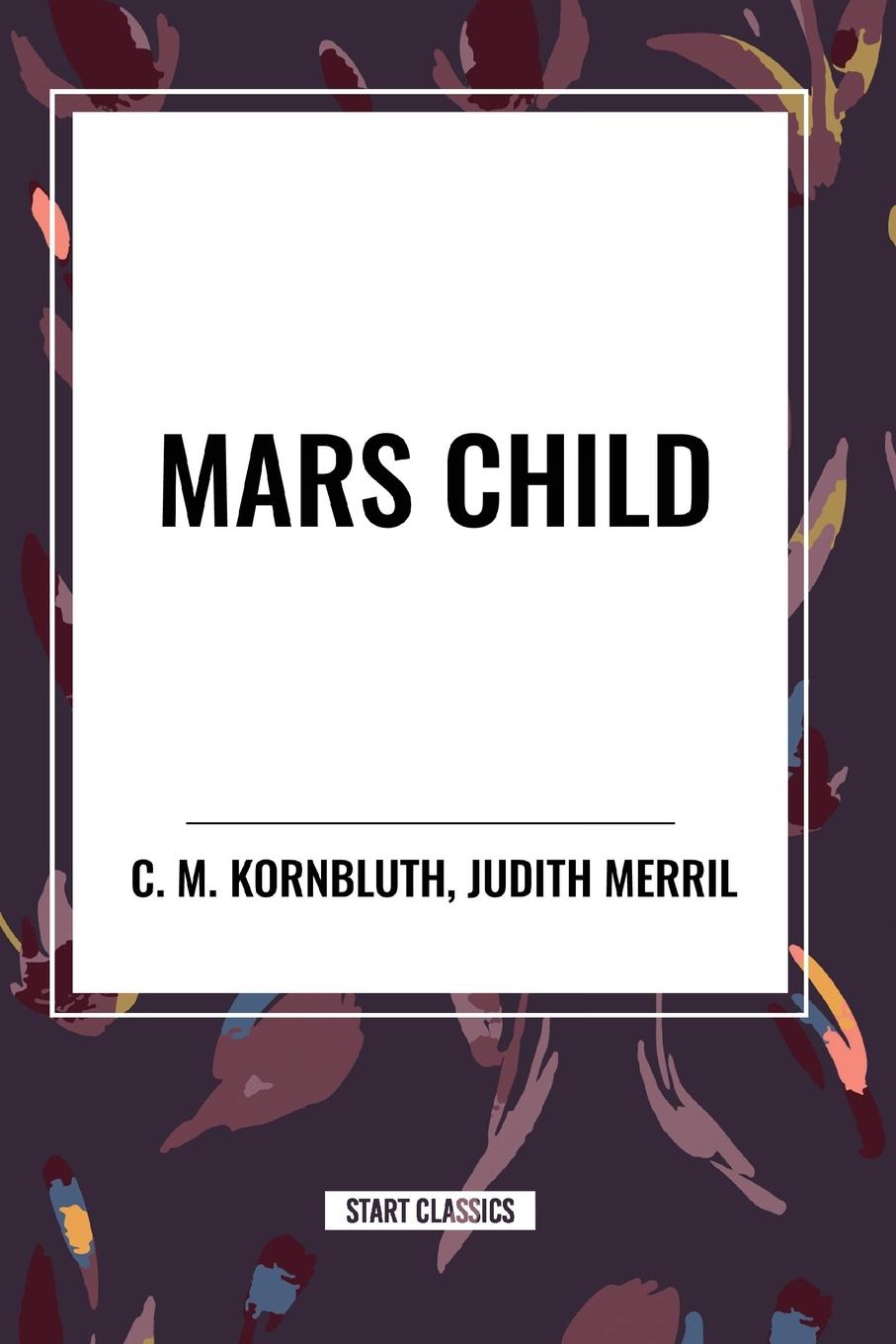 Vorderes Coverbild MARS CHILD