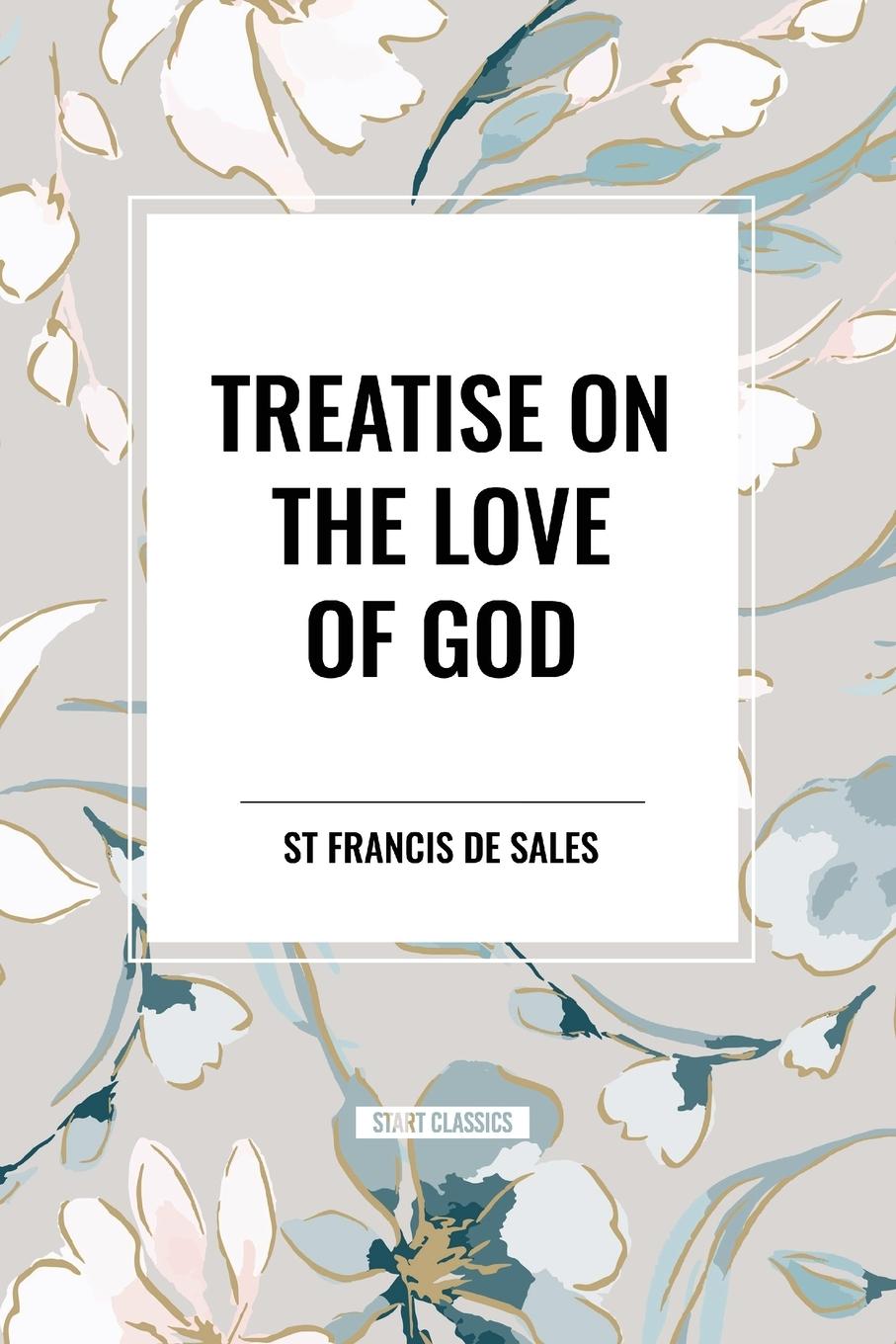 Vorderes Coverbild Treatise on the Love of God