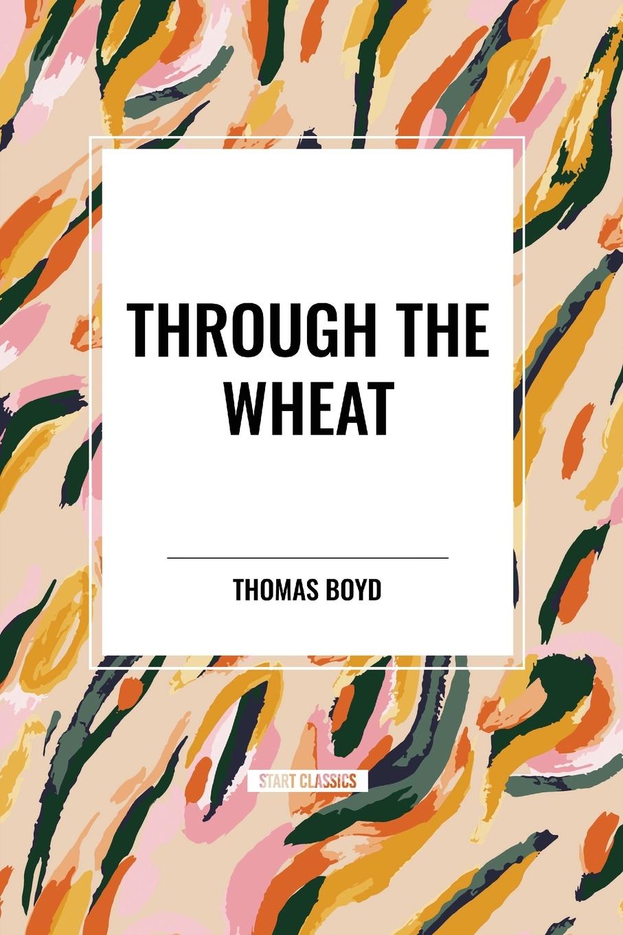 Vorderes Coverbild Through The Wheat