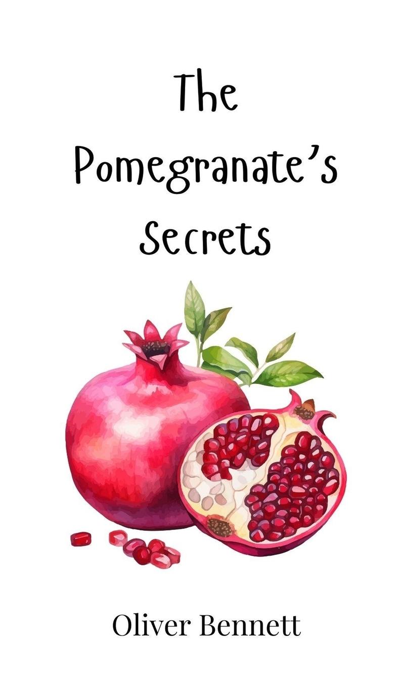 Vorderes Coverbild The Pomegranate's Secrets