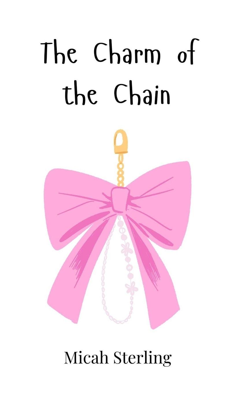 Vorderes Coverbild The Charm of the Chain