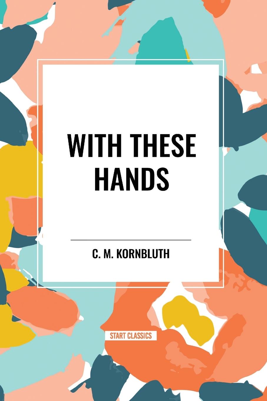 Vorderes Coverbild With These Hands