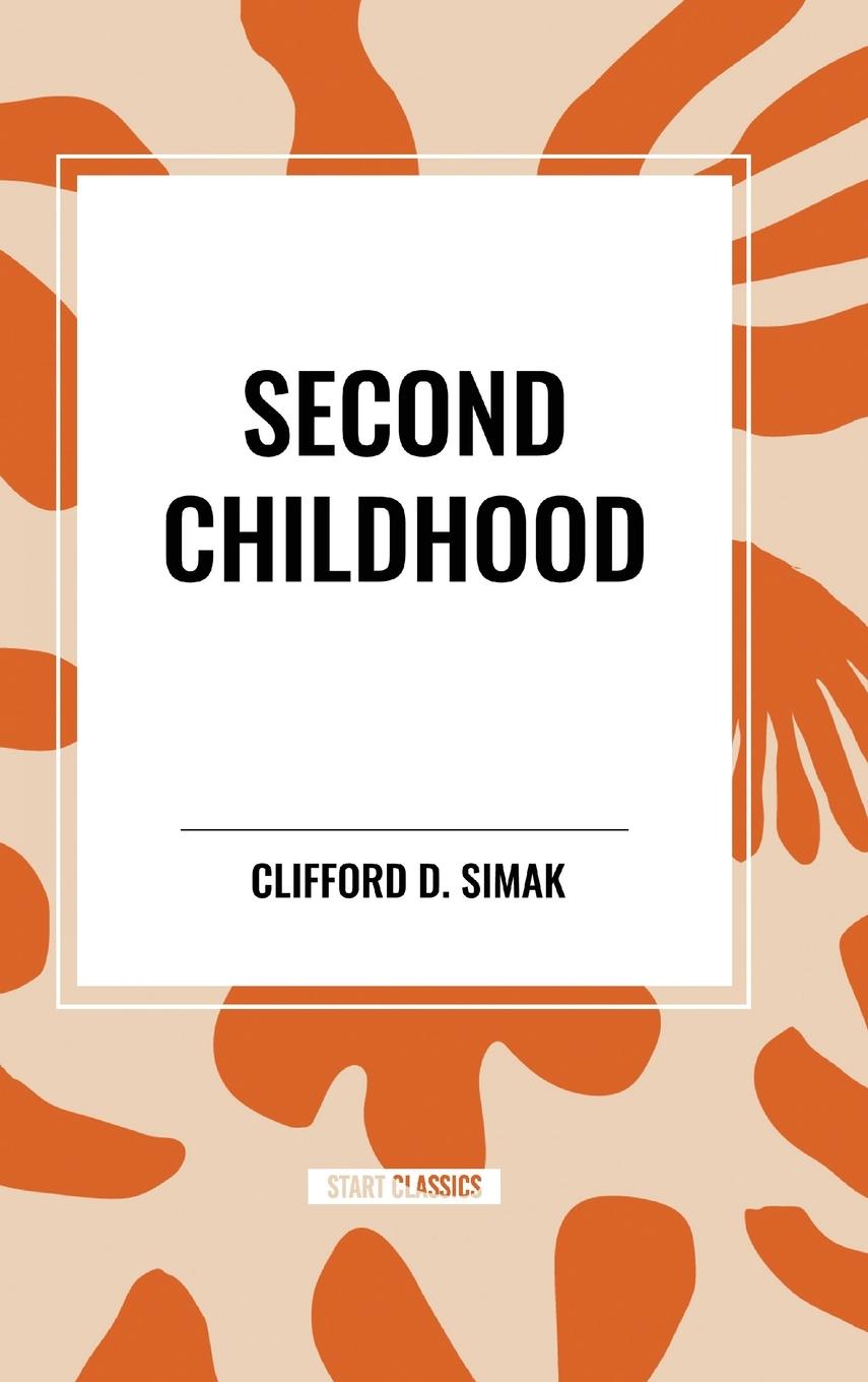 Vorderes Coverbild Second Childhood