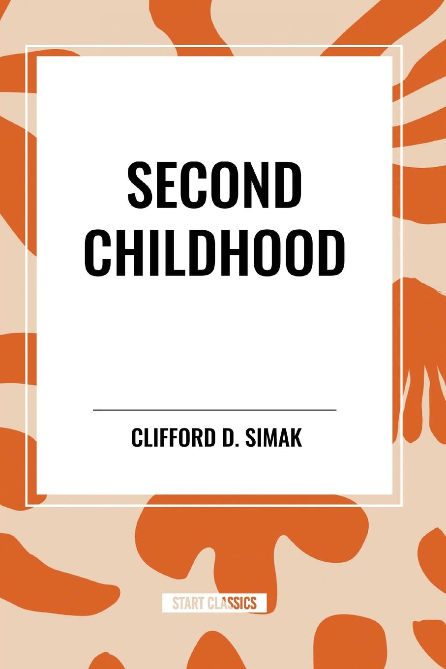 Vorderes Coverbild Second Childhood