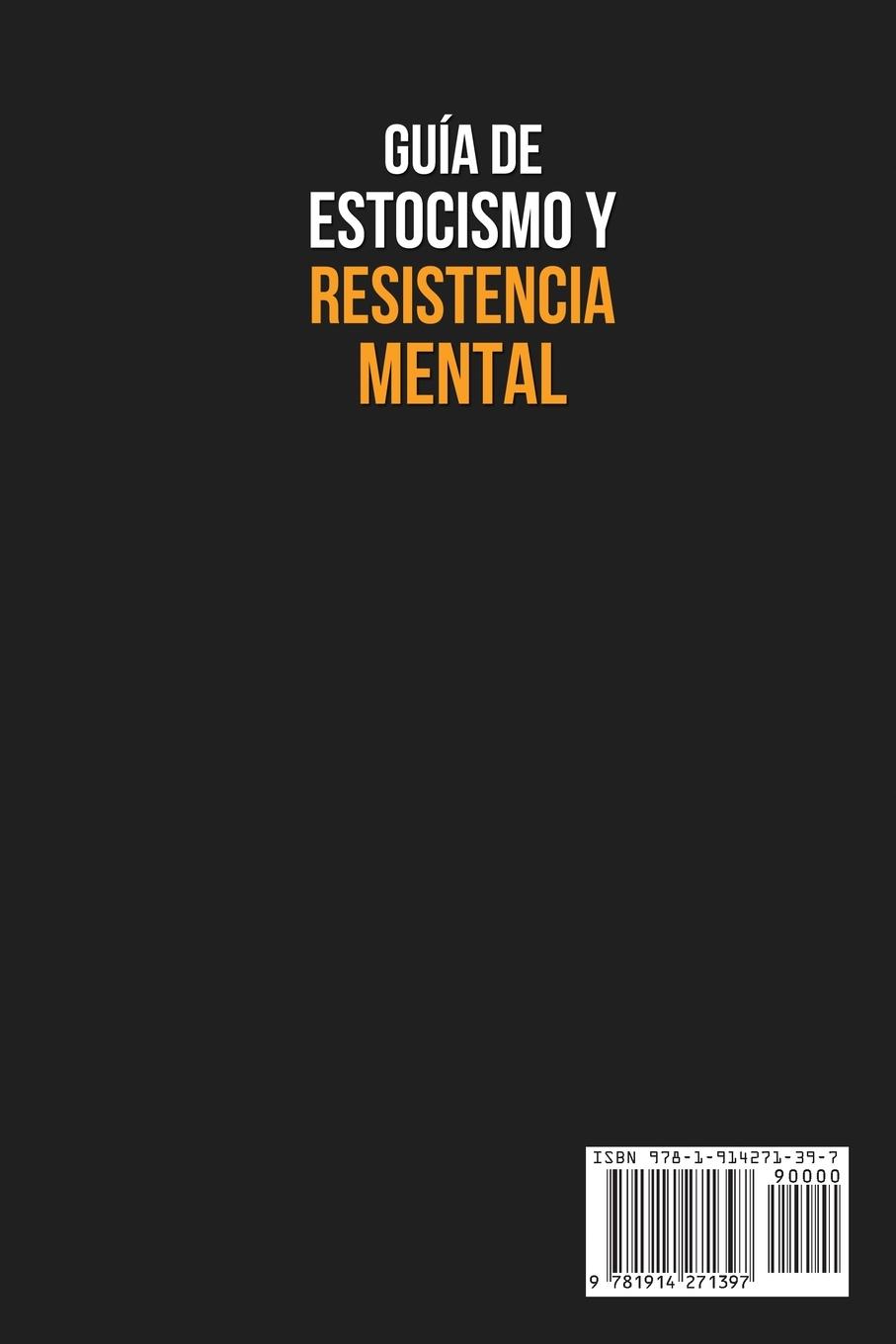 Rückseitencover Guía de Estocismo y Resistencia Mental