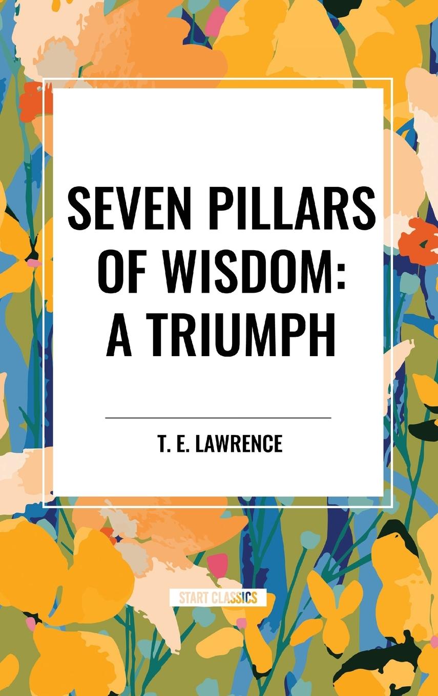 Vorderes Coverbild Seven Pillars of Wisdom
