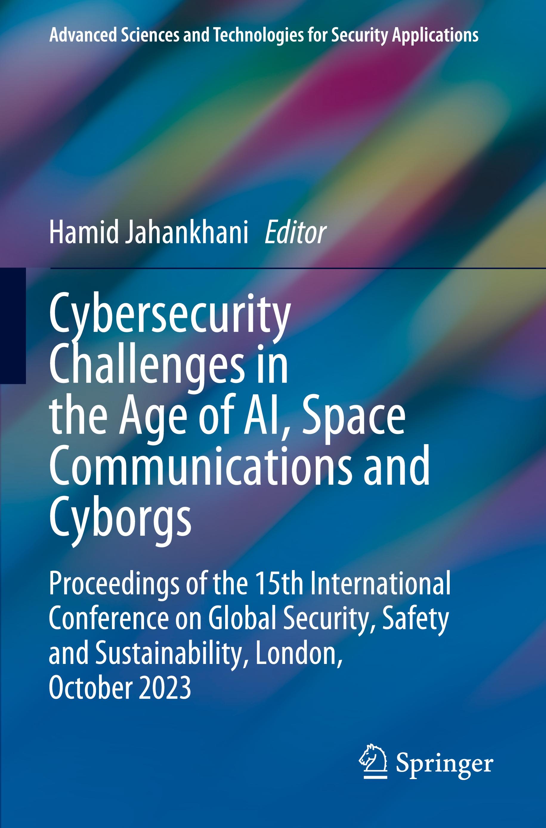 Vorderes Coverbild Cybersecurity Challenges in the Age of AI, Space Communications and Cyborgs