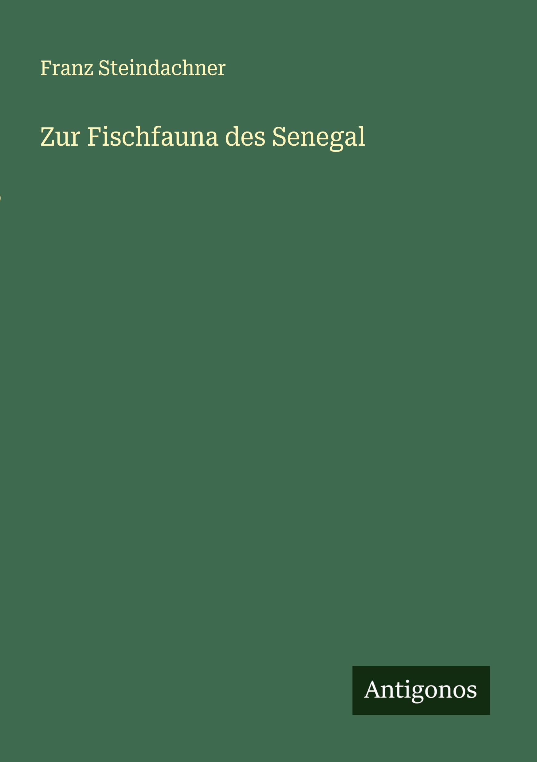 Vorderes Coverbild Zur Fischfauna des Senegal
