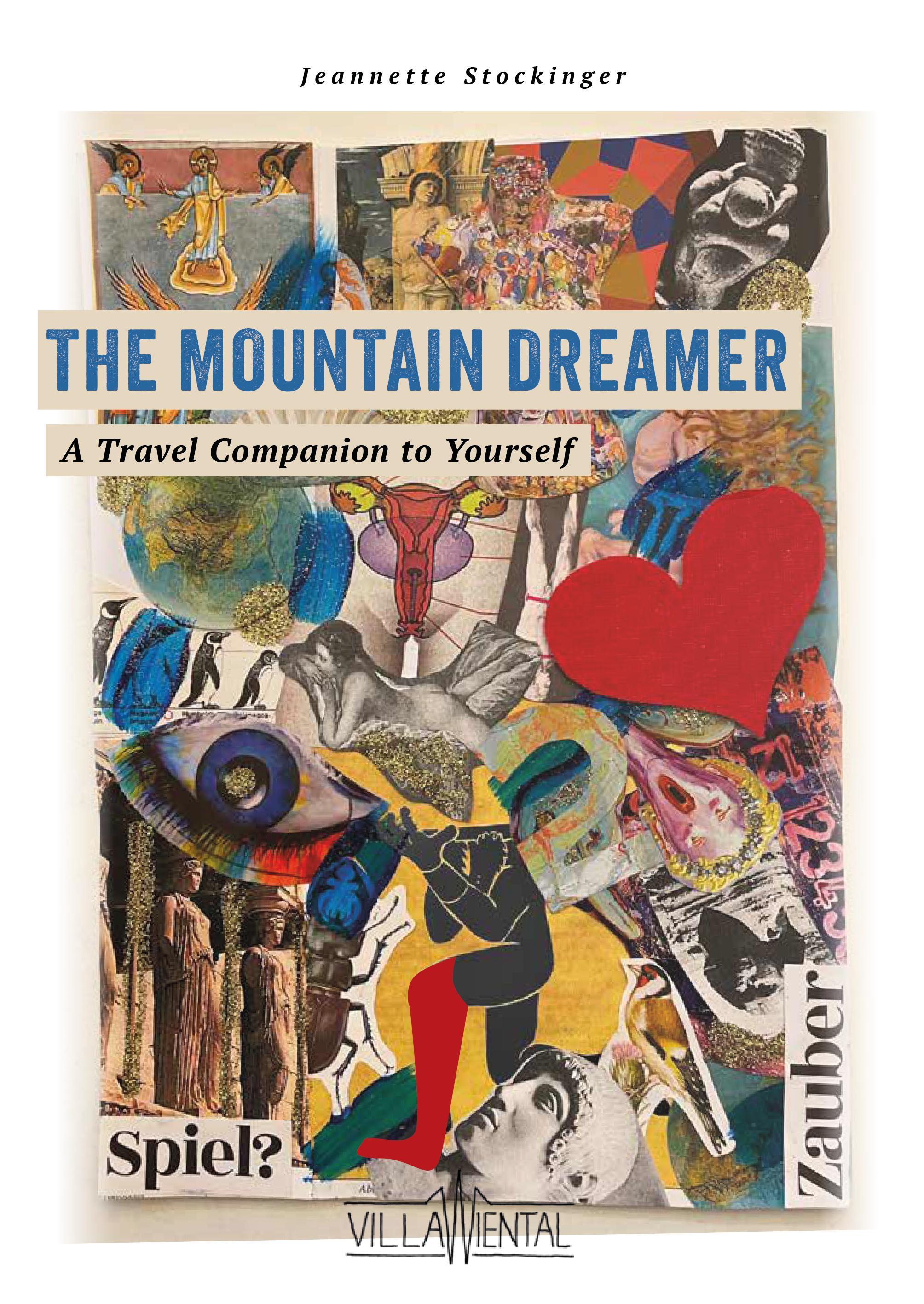 Vorderes Coverbild The Mountain Dreamer - A Travel Companion to Yourself.