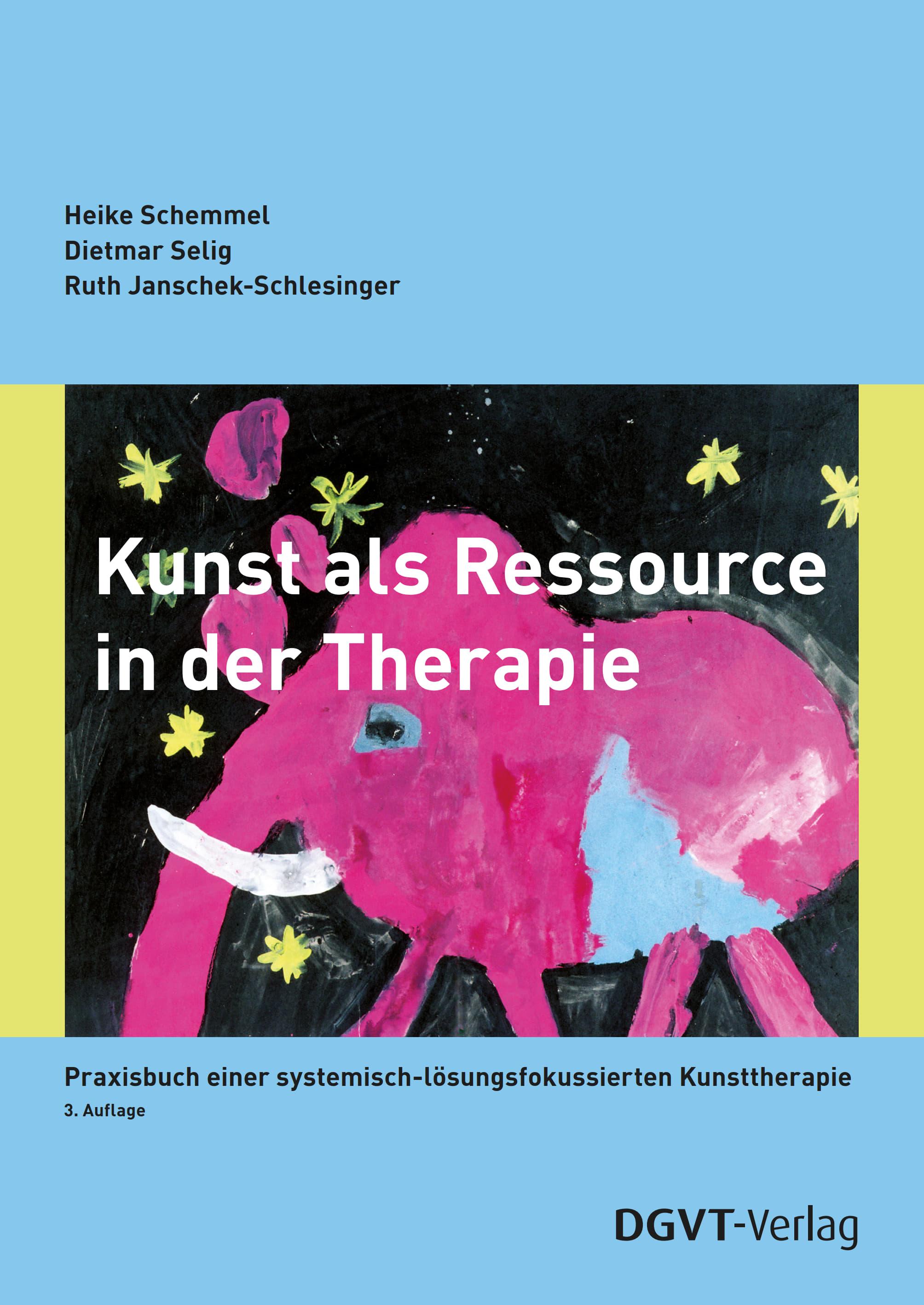 Vorderes Coverbild Kunst als Ressource in der Therapie