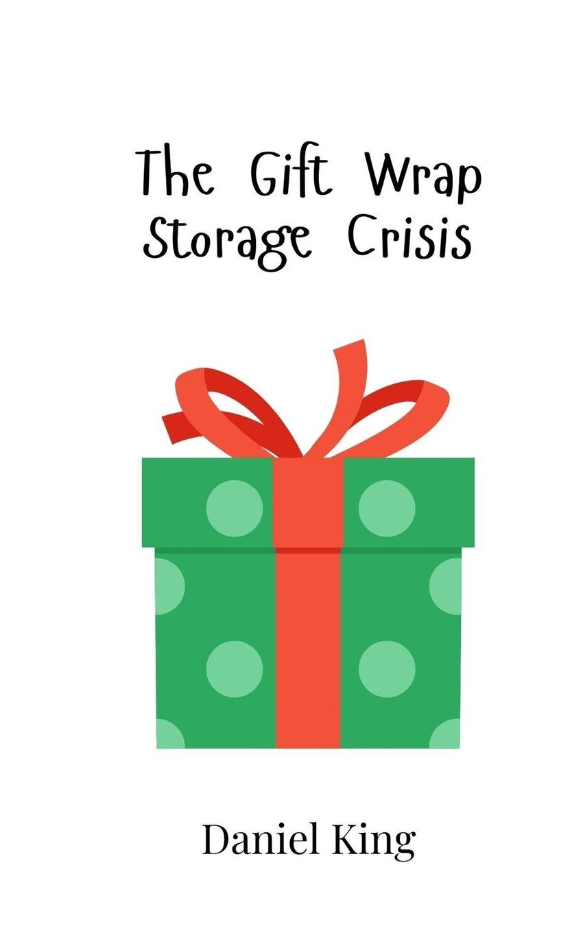Vorderes Coverbild The Gift Wrap Storage Crisis