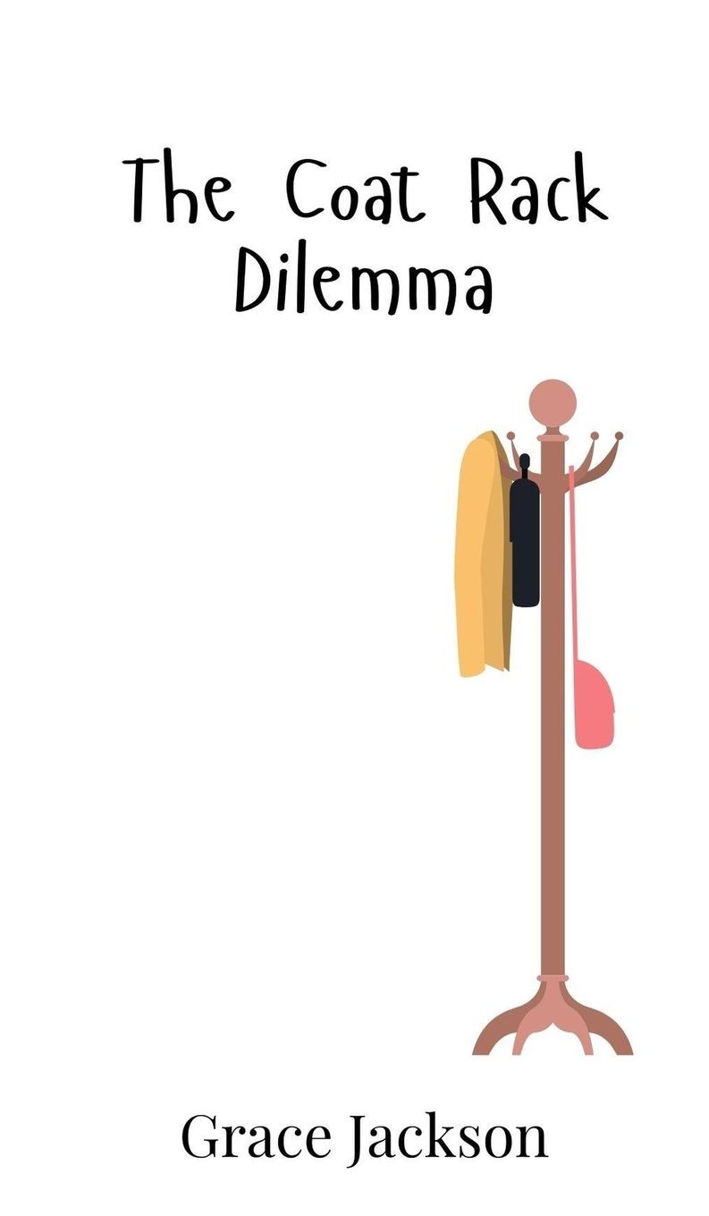 Vorderes Coverbild The Coat Rack Dilemma