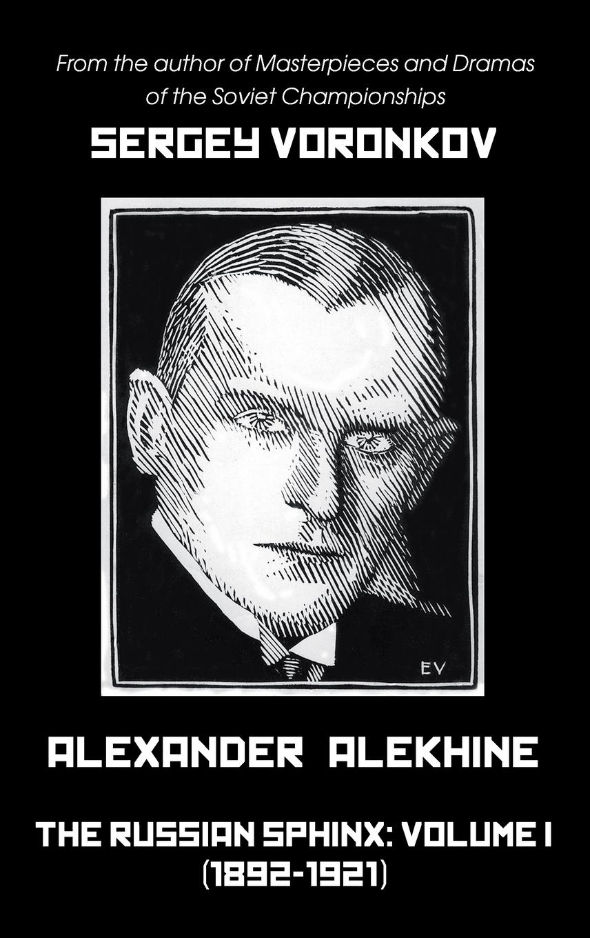 Vorderes Coverbild Alexander Alekhine - The Russian Sphinx