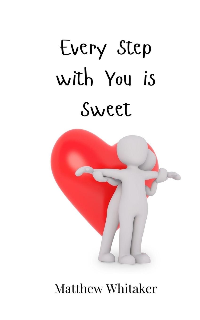 Vorderes Coverbild Every Step with You is Sweet