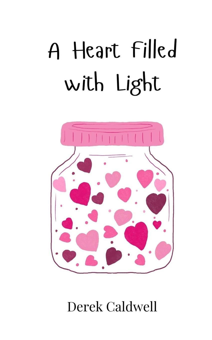 Vorderes Coverbild A Heart Filled with Light