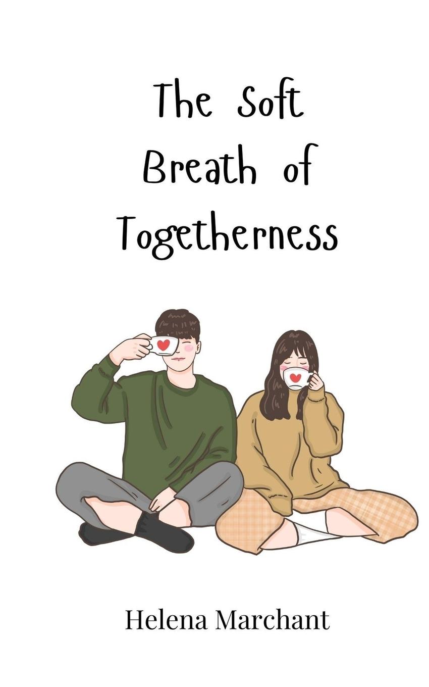 Vorderes Coverbild The Soft Breath of Togetherness