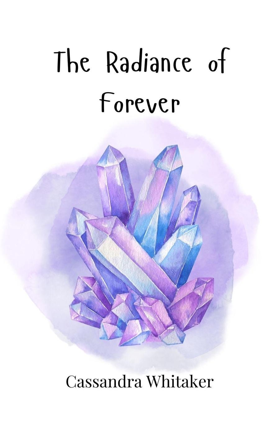 Vorderes Coverbild The Radiance of Forever