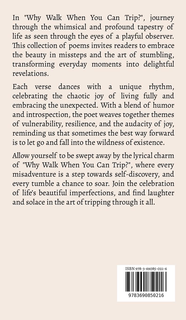 Rückseitencover Why Walk When You Can Trip?