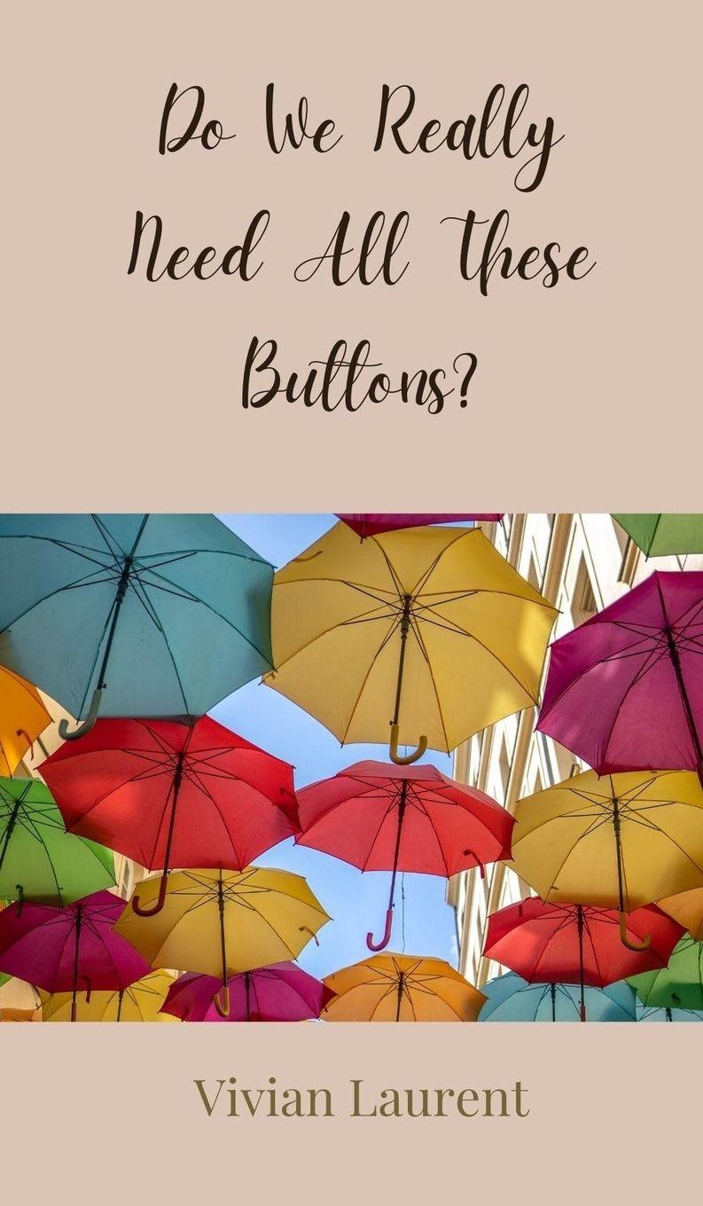 Vorderes Coverbild Do We Really Need All These Buttons?