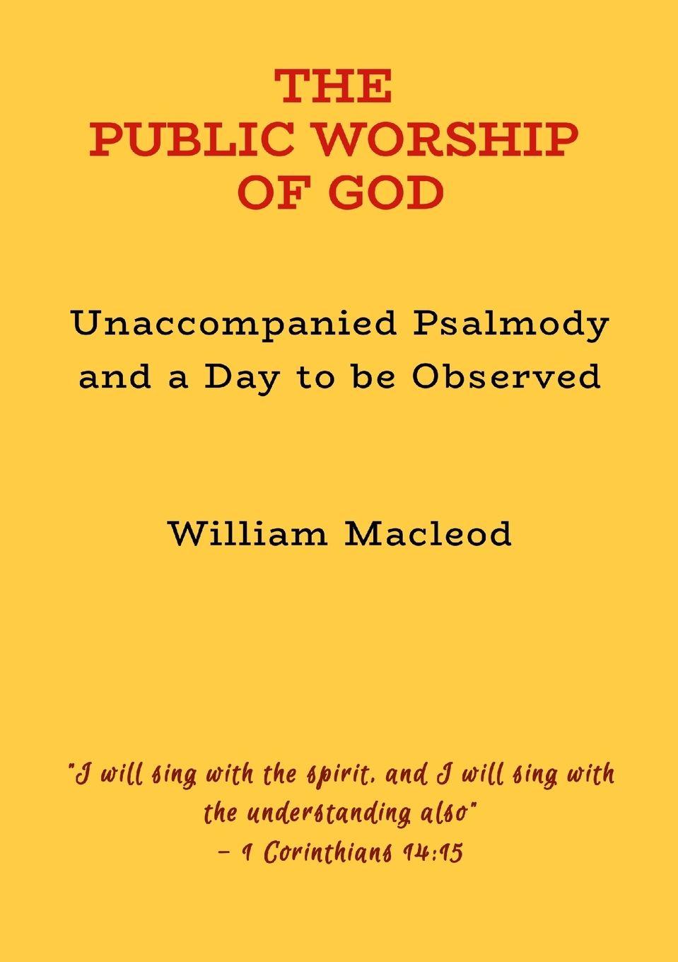 Vorderes Coverbild THE PUBLIC WORSHIP OF GOD