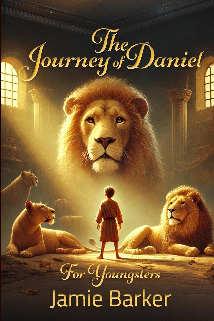 Vorderes Coverbild The Journey of Daniel - For Youngsters