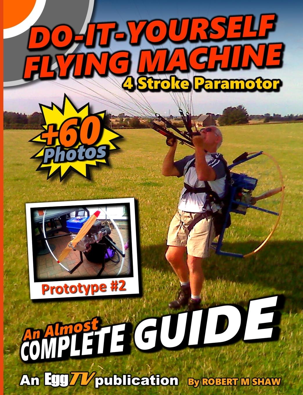 Vorderes Coverbild Do It Yourself Flying Machine. An Almost Complete Guide