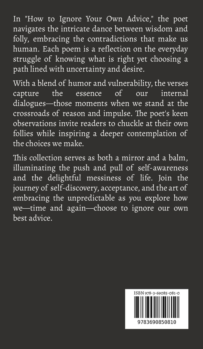 Rückseitencover How to Ignore Your Own Advice