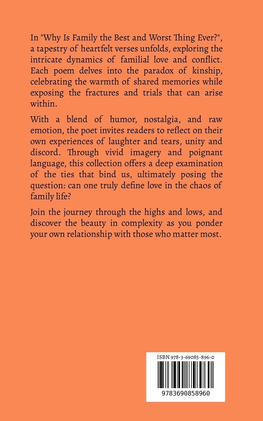 Rückseitencover Why Is Family the Best and Worst Thing Ever?