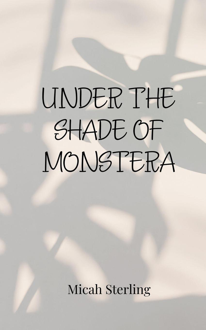 Vorderes Coverbild Under the Shade of Monstera