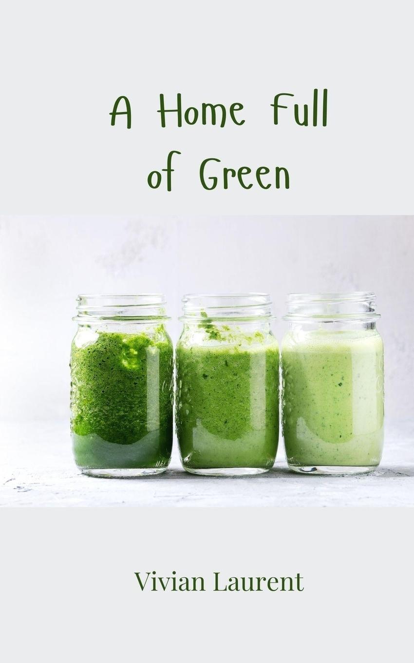 Vorderes Coverbild A Home Full of Green