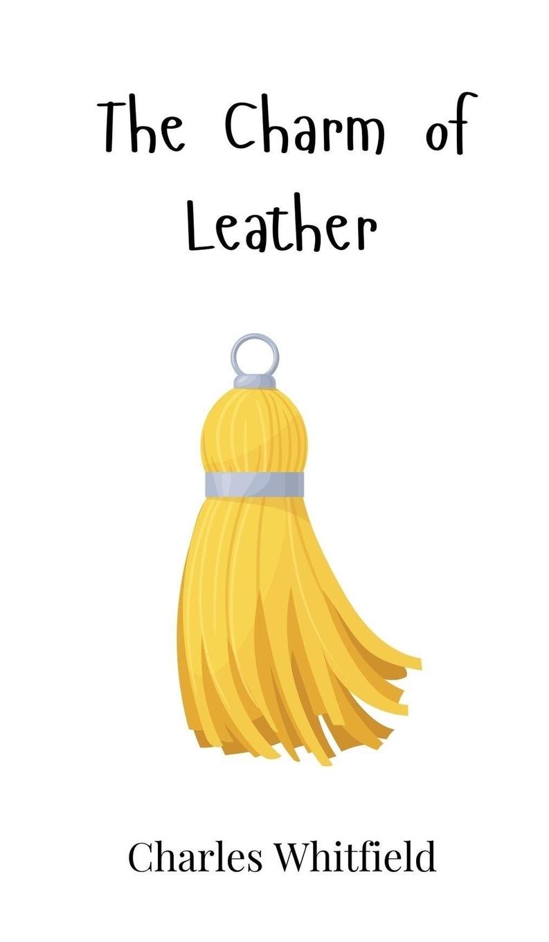 Vorderes Coverbild The Charm of Leather
