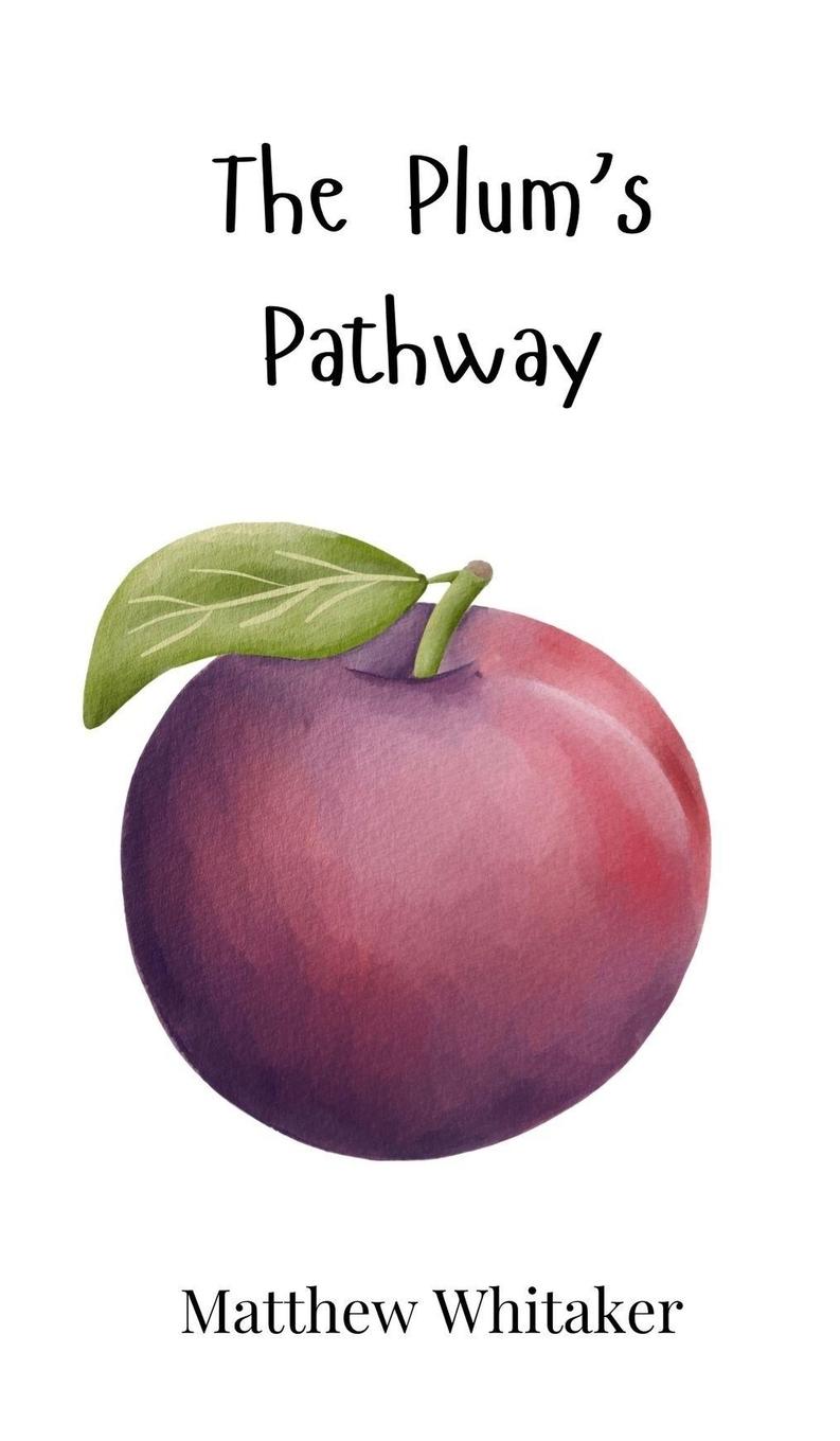 Vorderes Coverbild The Plum's Pathway
