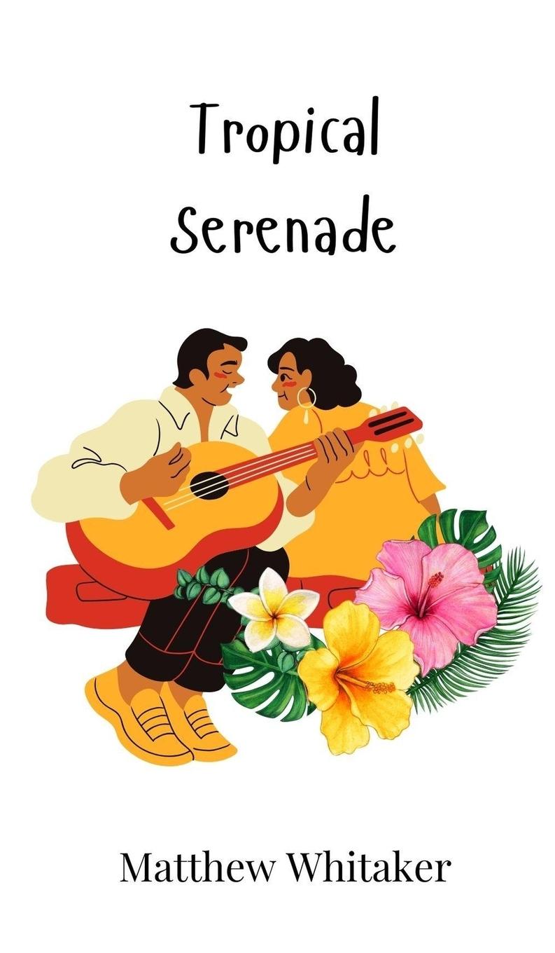 Vorderes Coverbild Tropical Serenade