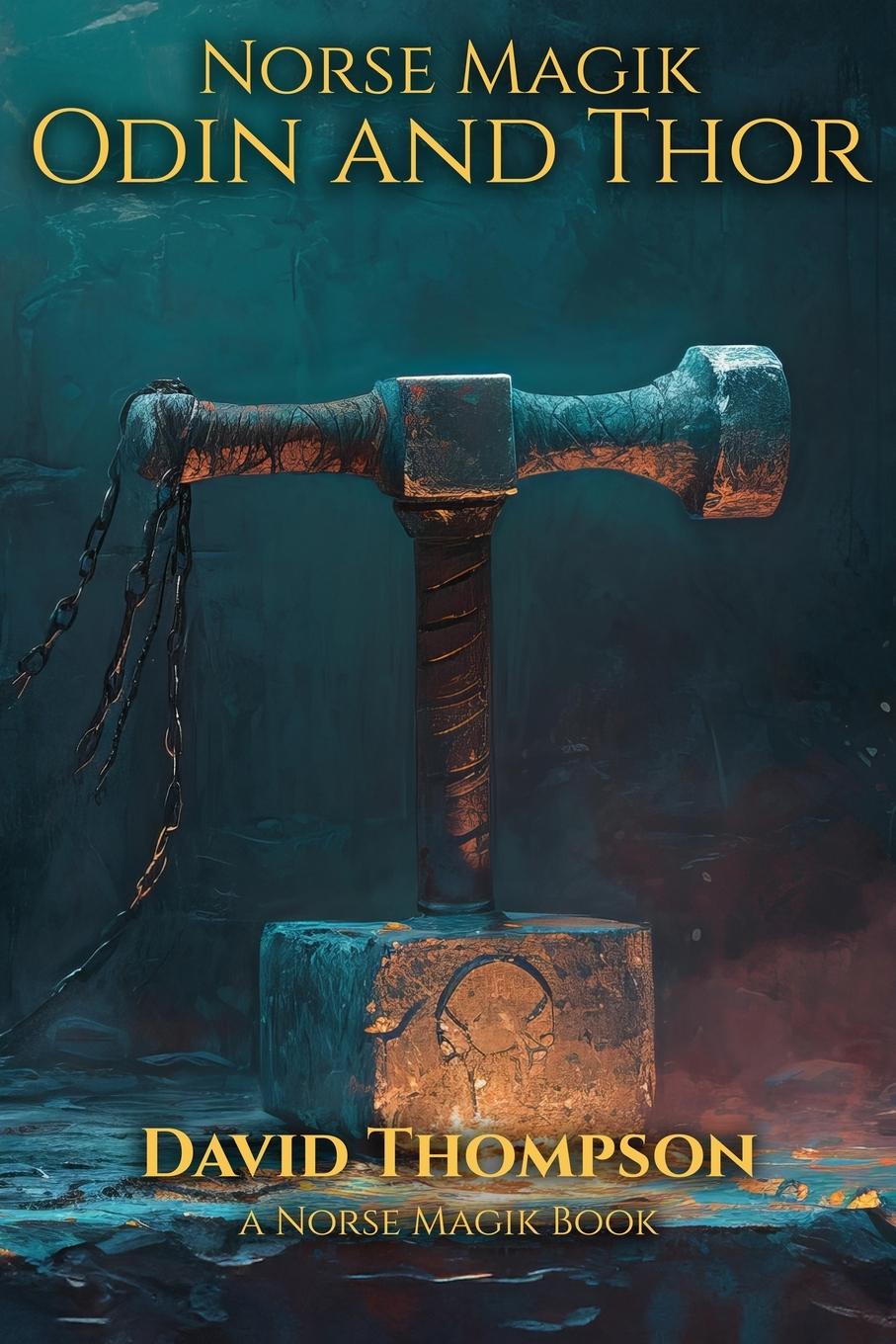 Vorderes Coverbild Norse Magik Odin and Thor