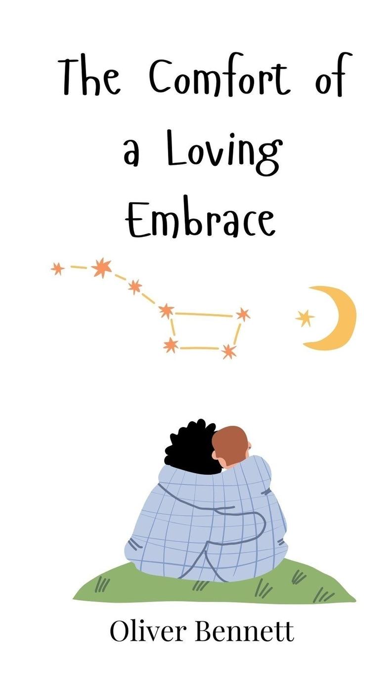 Vorderes Coverbild The Comfort of a Loving Embrace