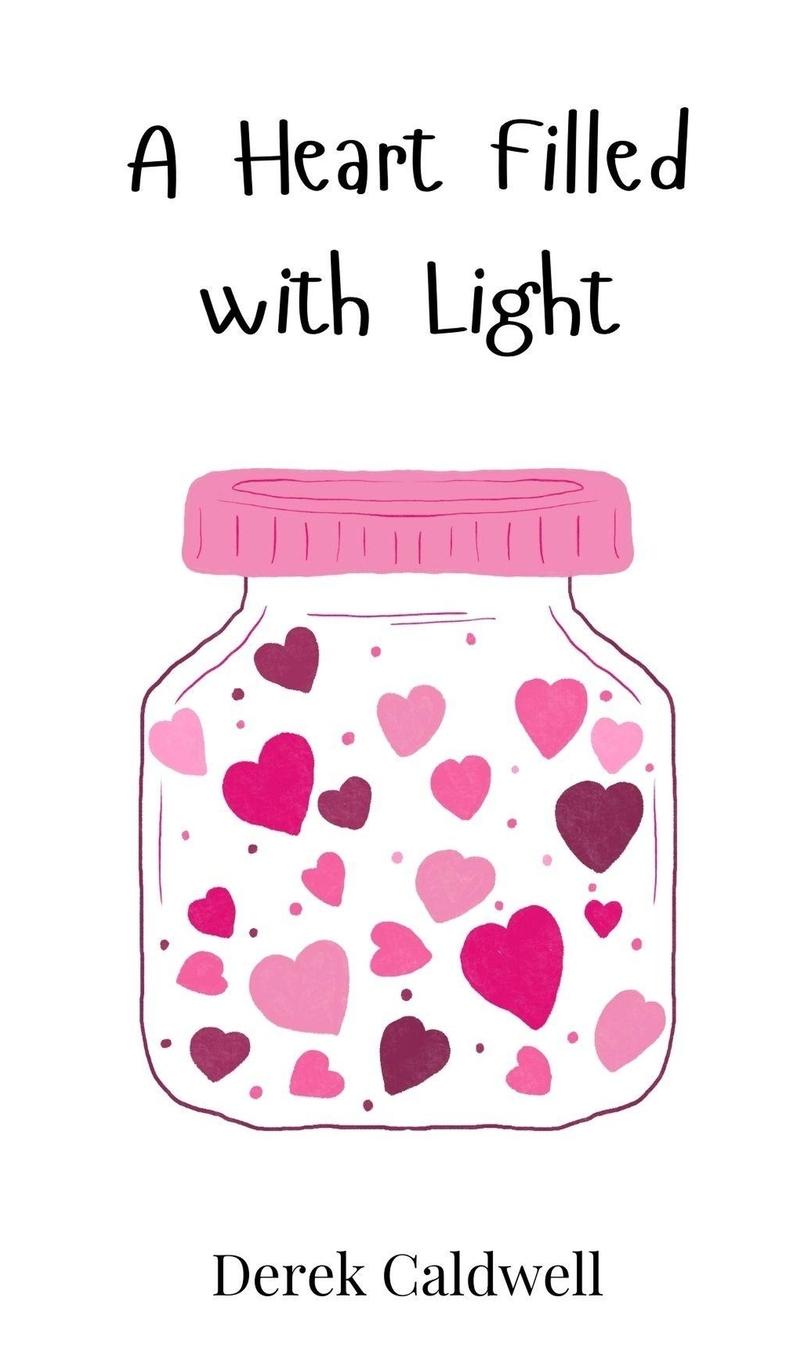 Vorderes Coverbild A Heart Filled with Light
