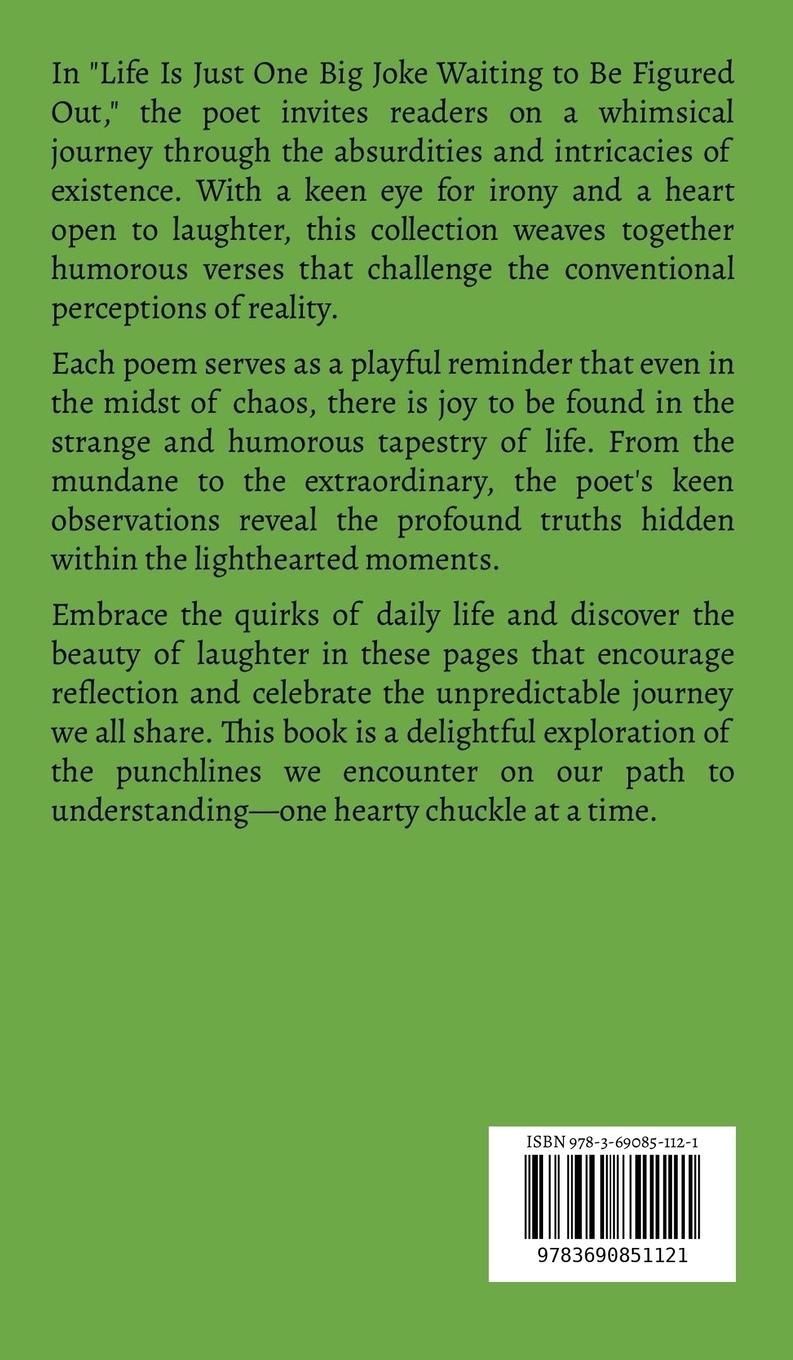 Rückseitencover Life Is Just One Big Joke Waiting to Be Figured Out