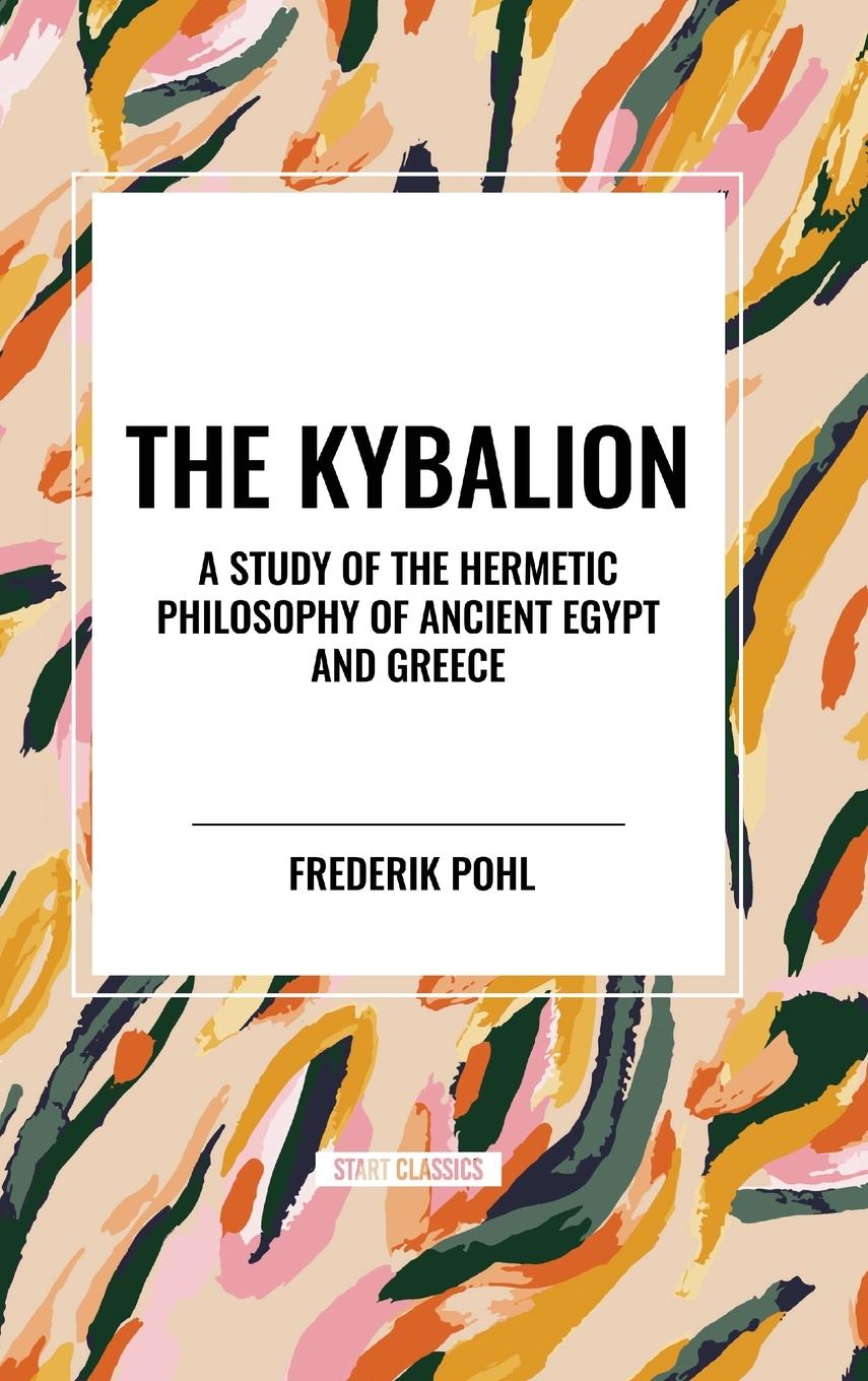Vorderes Coverbild The Kybalion