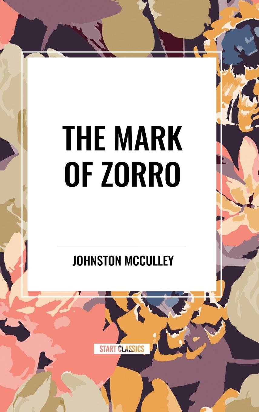 Vorderes Coverbild The Mark of Zorro
